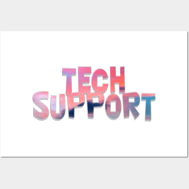 TECH SUPPORT Wall Art by afternoontees